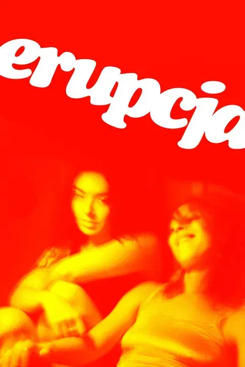 Erupcja poster