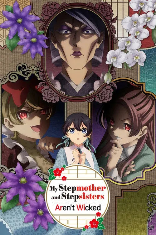 My Stepmother and Stepsisters Aren't Wicked poster