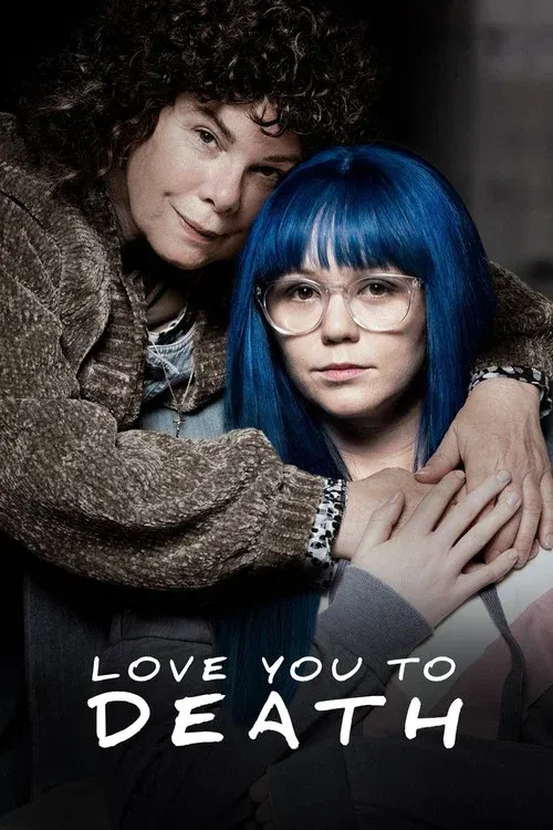 Love You to Death poster