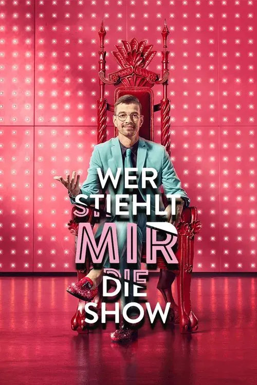 Wer stiehlt mir die Show? poster