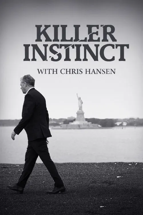 Killer Instinct with Chris Hansen poster