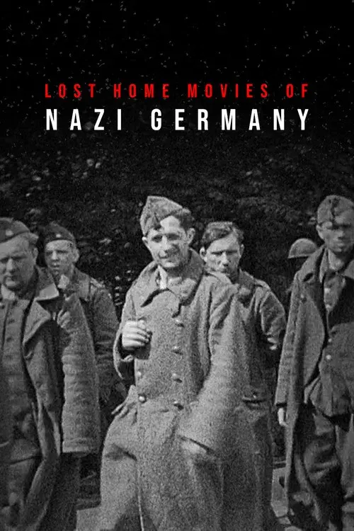 Lost Home Movies of Nazi Germany poster