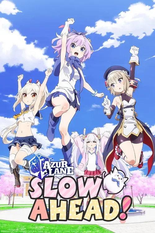 Anime AzurLane: Slow Ahead! poster