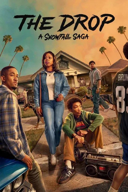 The Drop: A Snowfall Saga poster