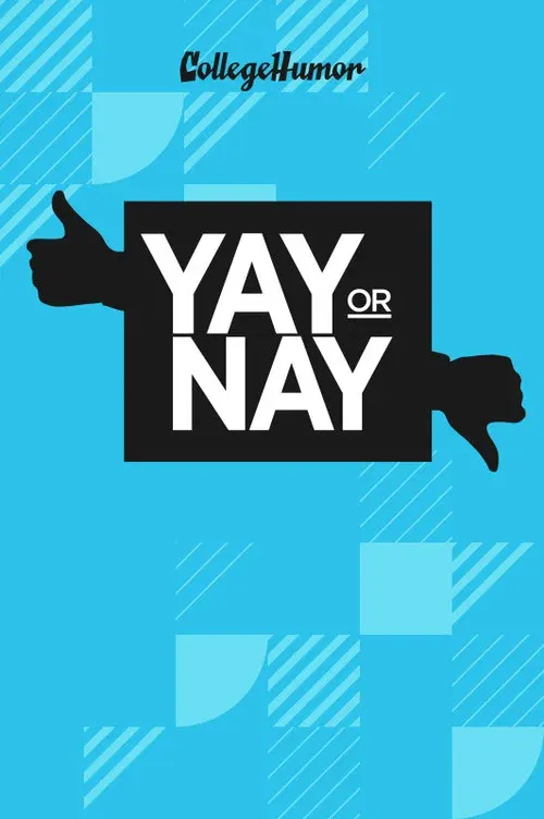 Yay or Nay poster