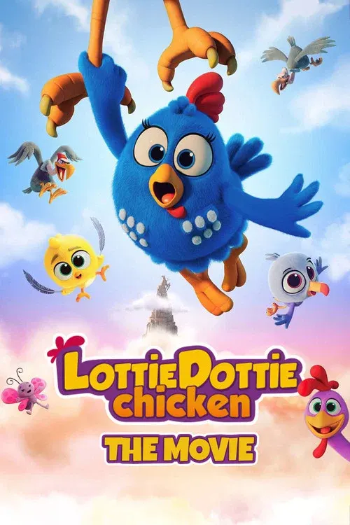Lottie Dottie Chicken: The Movie poster