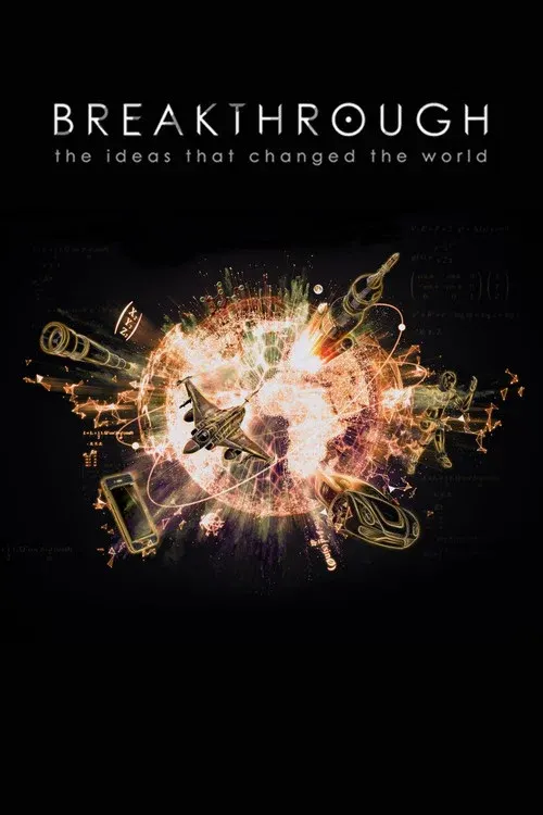 Breakthrough: The Ideas That Changed the World poster