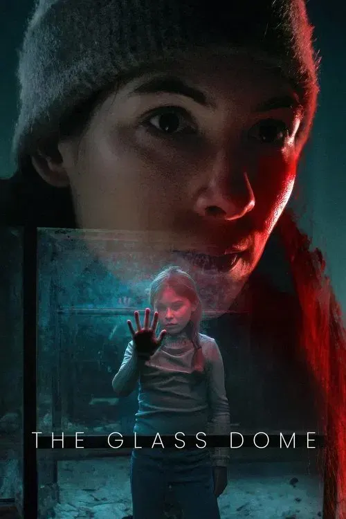 The Glass Dome poster